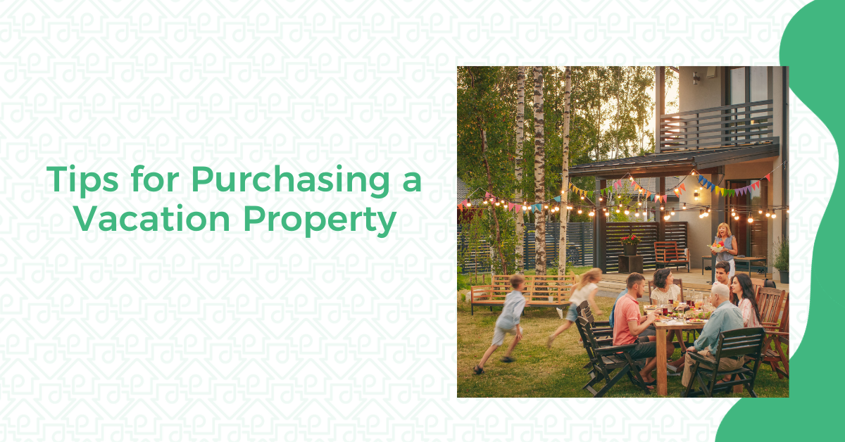 Purchasing Vacation Property